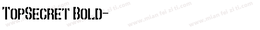 TopSecret Bold字体转换